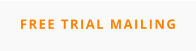 Try a free mailing